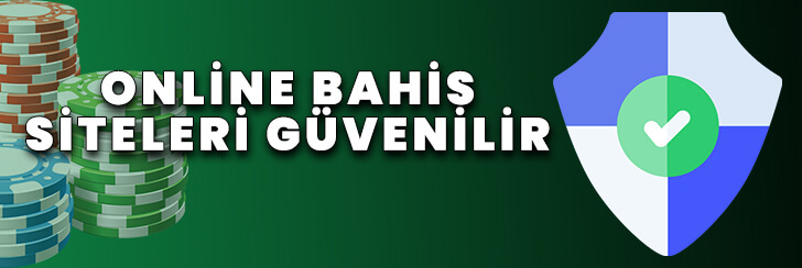 Online bahis siteleri güvenilir