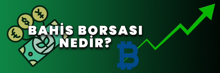 Bahis borsası nedir