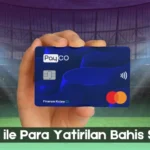 Payco ile Para Yatırılan Bahis Siteleri