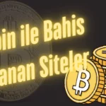 Bitcoin ile bahis oynanan siteler